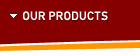 Our Products